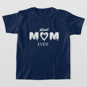 Maak het persoonlijk: beste moeder ooit t-shirt