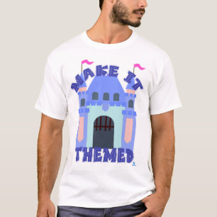 Maak Het Thema Kasteel Park Pret  T-shirt