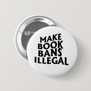 Maak het verbieden van boeken illegaal ronde button 5,7 cm