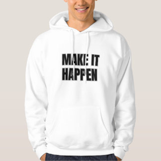 Maak het waar volwassenen pullover hoodie