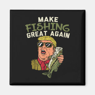 Maak het weer geweldig met Trump Funny Fisherman Magneet