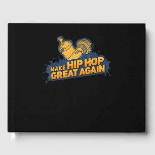 Maak hiphop weer geweldig - grappige muziek gastenboek