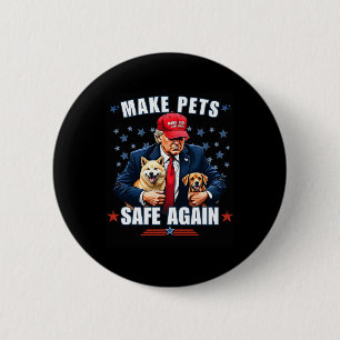 Maak huisdieren weer veilig Grappig Pro Trump 2024 Ronde Button 5,7 Cm
