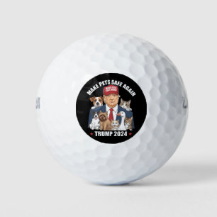 Maak huisdieren weer veilig Trump 2024 Red onze hu Golfballen