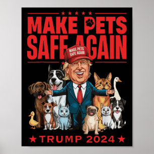 Maak Huisdieren Weer Veilig Trump Mega Save Onze H Poster