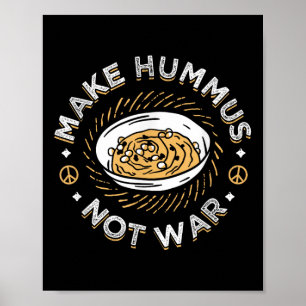 Maak Hummus niet oorlog veganistisch vegetarisch s Poster