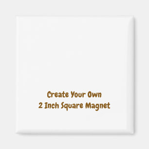 Maak Je Eigen 2 Inch Vierkante Magneet