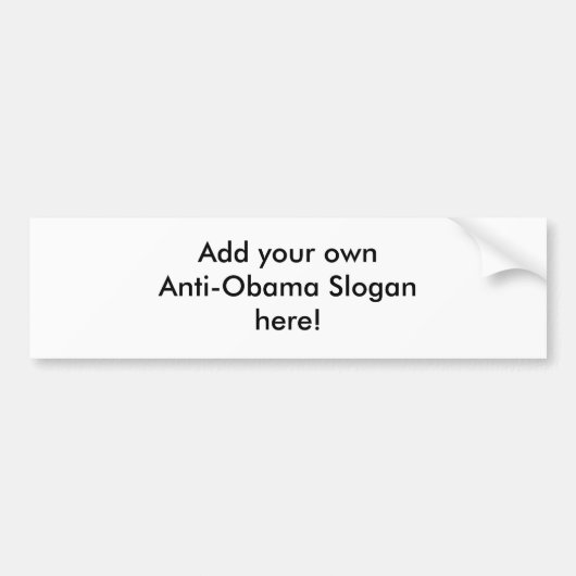 Maak je eigen anti-Obama-bumpersticker! Bumpersticker (Voorkant)