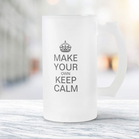 Maak je eigen Keep Calm Beer Mok
