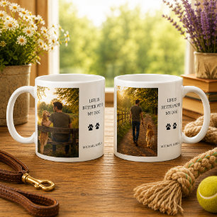 Maak je eigen Leven is beter met mijn hond foto Koffiemok