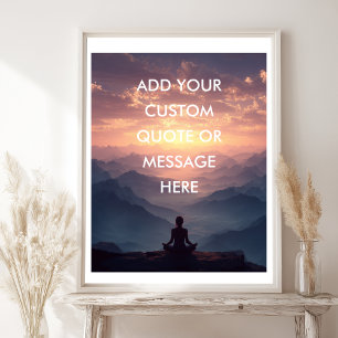 Maak Je Eigen Motiverende Spreuk - Lucht-Mountain Poster