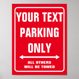 Maak je eigen op maat gemaakte PARKEREN ALLEEN bor Poster