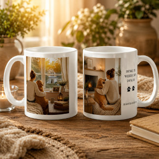 Maak je eigen Thuis is waar mijn hond is foto Koffiemok