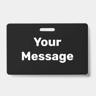 Maak je eigen zwart-wit tekstsjabloon badge