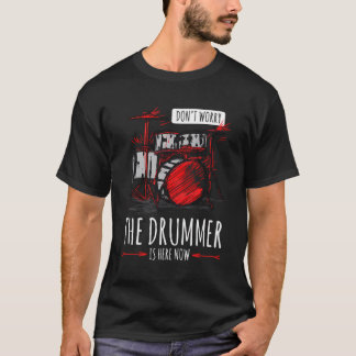 Maak je geen zorgen de Drummer Art Outfit Drummen  T-shirt