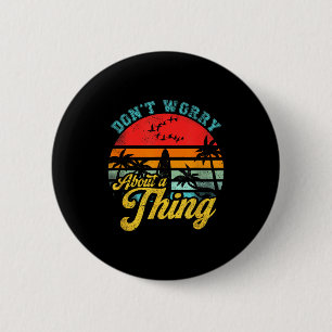 Maak je geen zorgen over een ding Jamaicaanse Rast Ronde Button 5,7 Cm