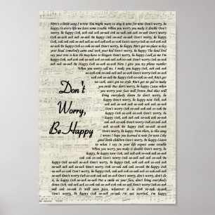 Maak je geen zorgen over een gelukkig Manuscript Poster