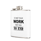 Maak je geen zorgen over werk dat geen einde heeft heupfles (Links)