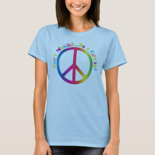 Maak je geen zorgen...wees een hippie t-shirt