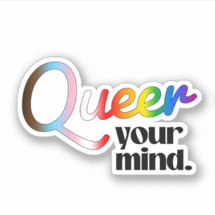 Maak je geest queer sticker