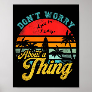 Maak je niet druk om iets Jamaicaanse Rasta Reggae Poster