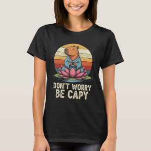 Maak je niet druk wees Capy Funny Capyra Love Yoga T-shirt