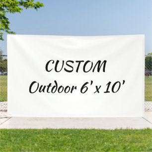 maak je persoonlijke 6' x 10' buitenruimte spandoek