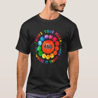 Maak je teken en kijk waar je Polka je heen brengt T-shirt