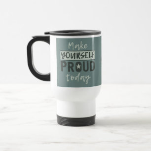 "Maak jezelf trots" op aangepaste monogram-mokken Reisbeker