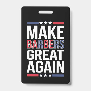 Maak Kappers Groot Again Kappers Voor Trump 2024 Badge