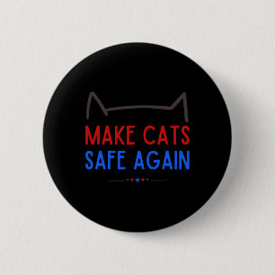 Maak katten weer veilig - grappig veiligheidsbewus ronde button 5,7 cm