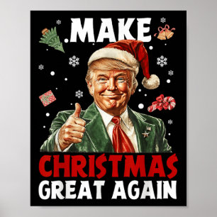 Maak kerst weer geweldig Kerstman Grappig Trump Ke Poster