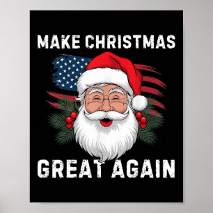 Maak kerst weer geweldig Kerstman Grappig Trump Ke Poster