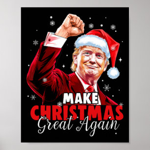 Maak kerst weer geweldig Kerstman Grappig Trump Ke Poster