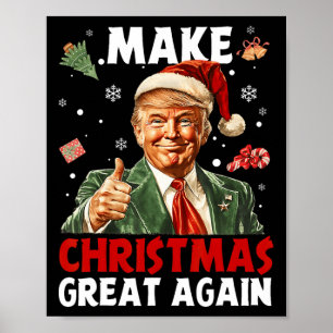 Maak kerst weer geweldig Kerstman Grappig Trump Ke Poster