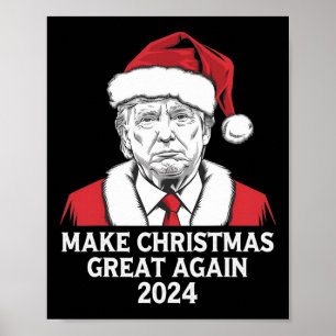 Maak kerst weer geweldig Kerstman Grappig Trump Ke Poster