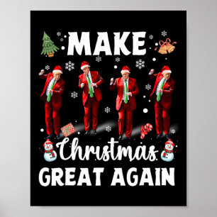 Maak kerst weer geweldig Santa Trump-dans Poster