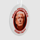 Maak kerst weer geweldig Trump Ornament (voorkant)
