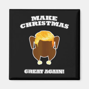 Maak Kerstmis weer geweldig Gekookt kalkoen diner Magneet