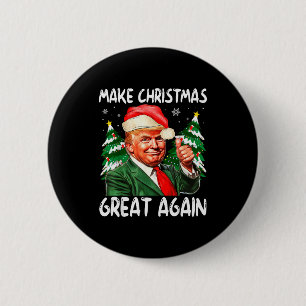 Maak Kerstmis weer geweldig Grappige Kerstman Trum Ronde Button 5,7 Cm