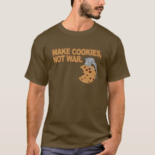 Maak koekjes, geen oorlog t-shirt