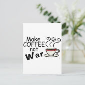 Maak koffie geen oorlog briefkaart (Staand voorkant)