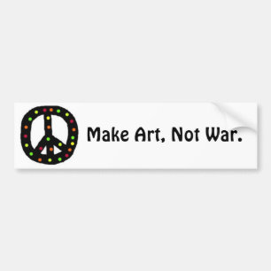 Maak kunst, geen oorlog. bumpersticker