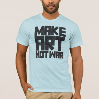 Maak kunst geen oorlog t-shirt