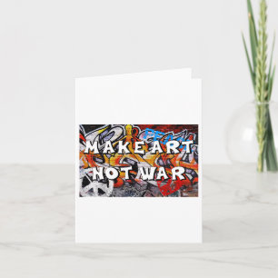 Maak Kunst Niet Oorlog Vrede Graffiti Wall Mannen  Kaart