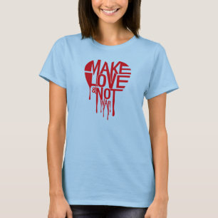 Maak liefde niet oorlog t-shirt