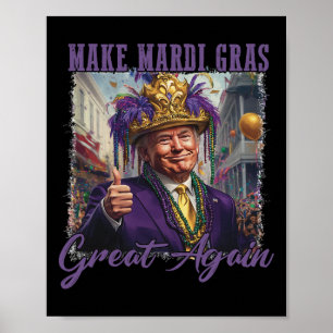 Maak Mardi Gras Groot Again Grappige Parade Kostuu Poster