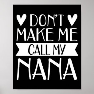 Maak me niet aan het bellen met oma funny mothers poster