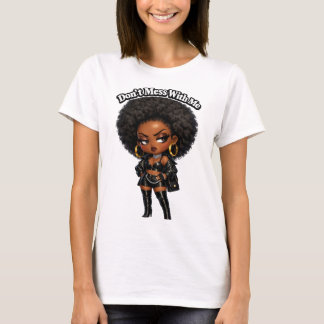 Maak Me Niet Kwaad - Sassy Afro Chibi Koningin T-shirt