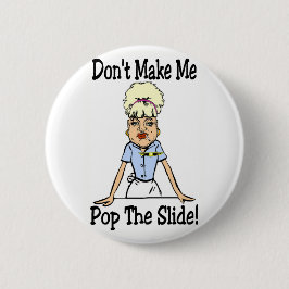 Maak me niet ronde button 5,7 cm